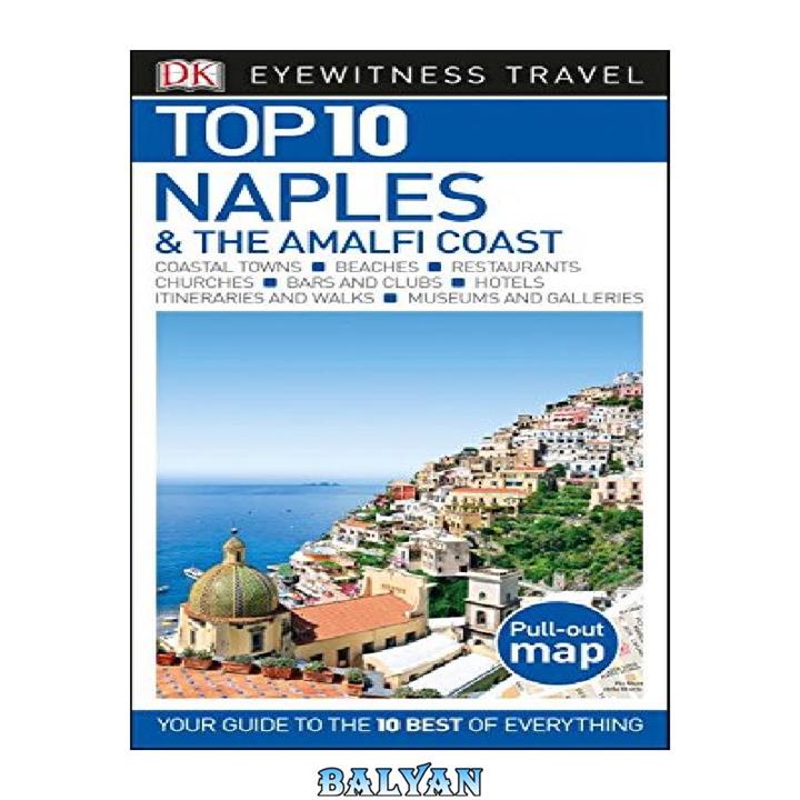 دانلود کتاب Top 10 Naples & the Amalfi Coast